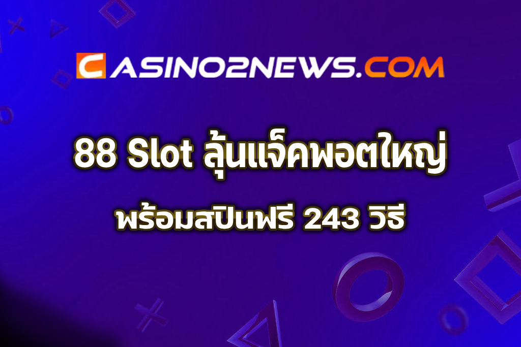 88 slot