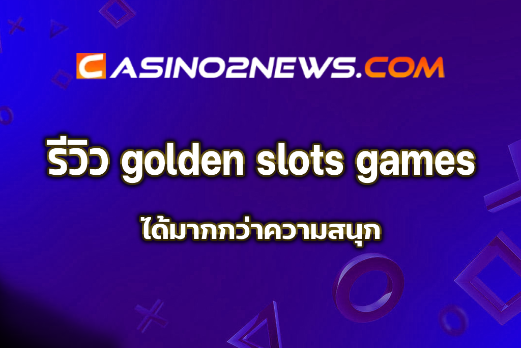 golden slots games